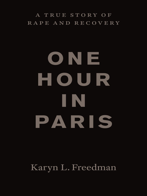 Title details for One Hour in Paris by Karyn L. Freedman - Wait list